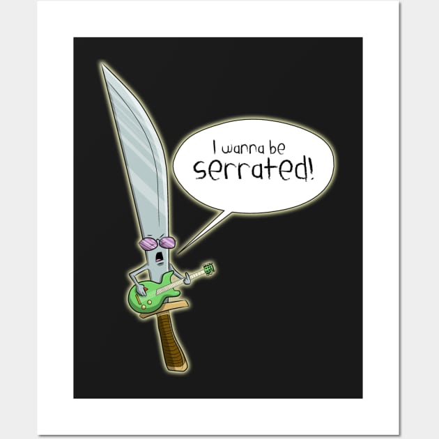 i wanna be serrated! Wall Art by bobgoodallart